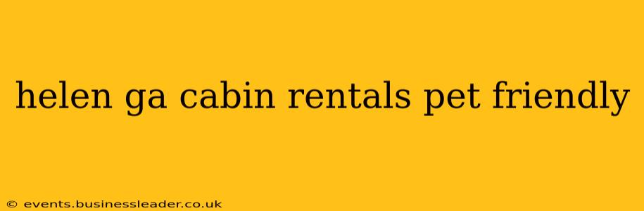 helen ga cabin rentals pet friendly