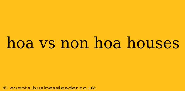hoa vs non hoa houses