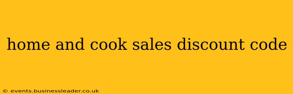 home and cook sales discount code