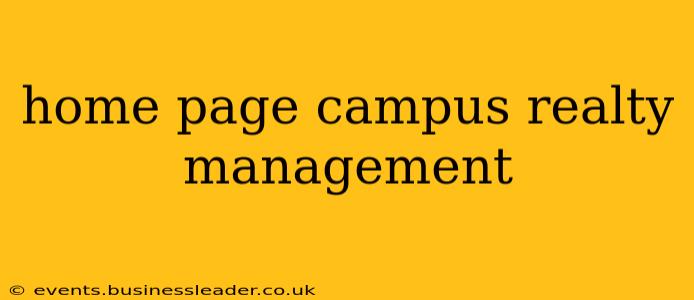 home page campus realty management