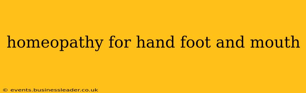 homeopathy for hand foot and mouth