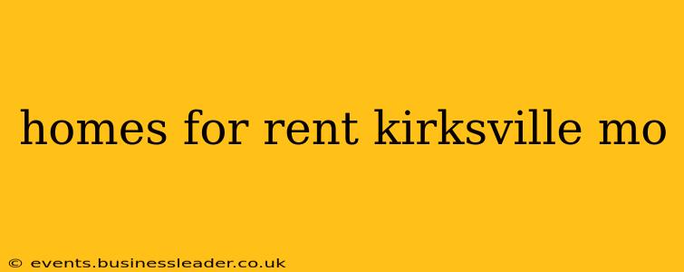 homes for rent kirksville mo