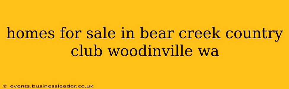 homes for sale in bear creek country club woodinville wa