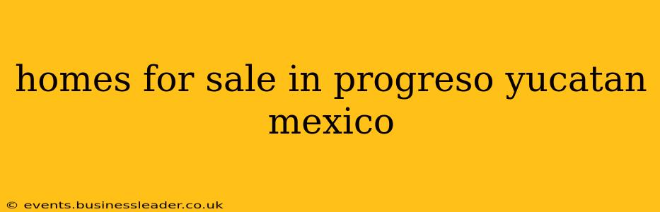 homes for sale in progreso yucatan mexico