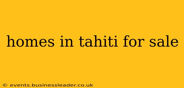 homes in tahiti for sale