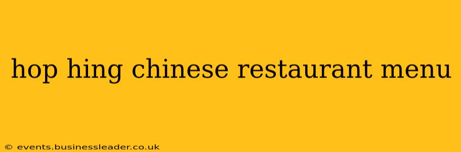 hop hing chinese restaurant menu