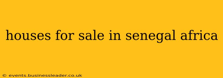 houses for sale in senegal africa