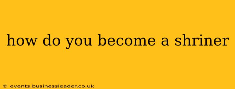 how do you become a shriner