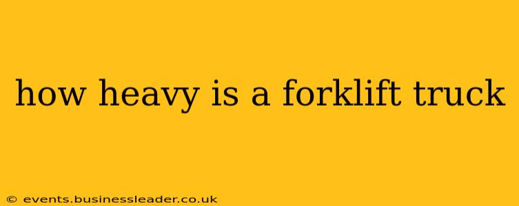 how heavy is a forklift truck