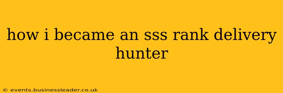 how i became an sss rank delivery hunter