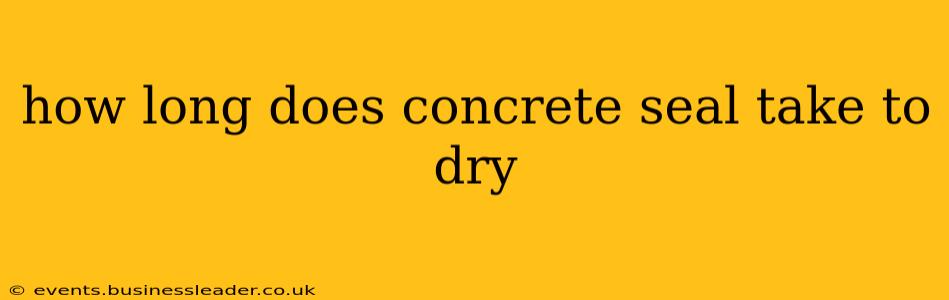 how long does concrete seal take to dry