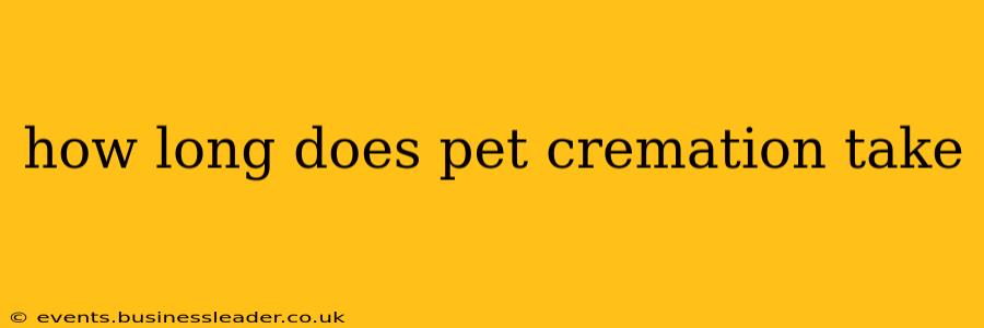 how long does pet cremation take