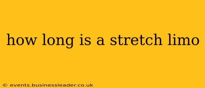 how long is a stretch limo