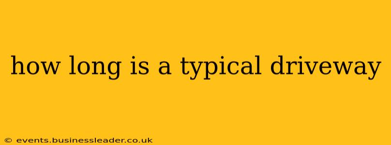 how long is a typical driveway