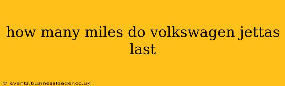 how many miles do volkswagen jettas last