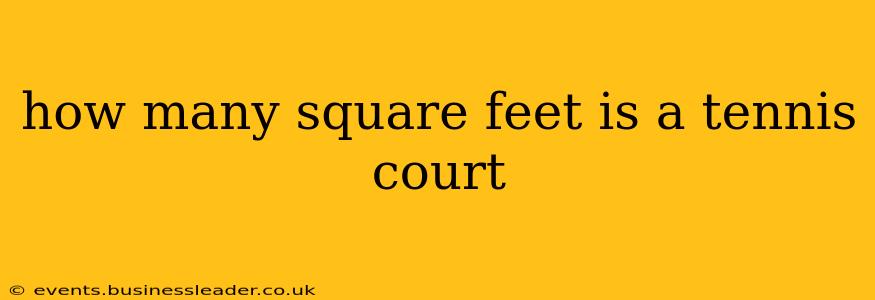 how many square feet is a tennis court