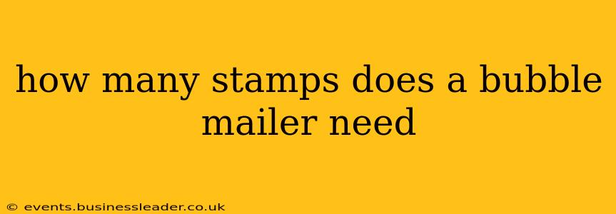 how many stamps does a bubble mailer need
