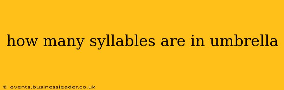 how many syllables are in umbrella