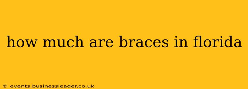 how much are braces in florida