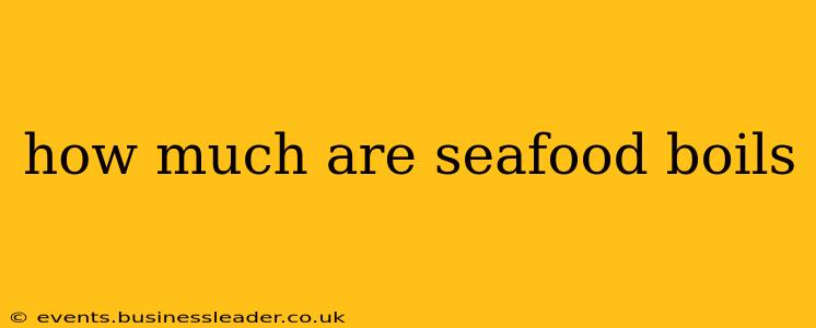 how much are seafood boils