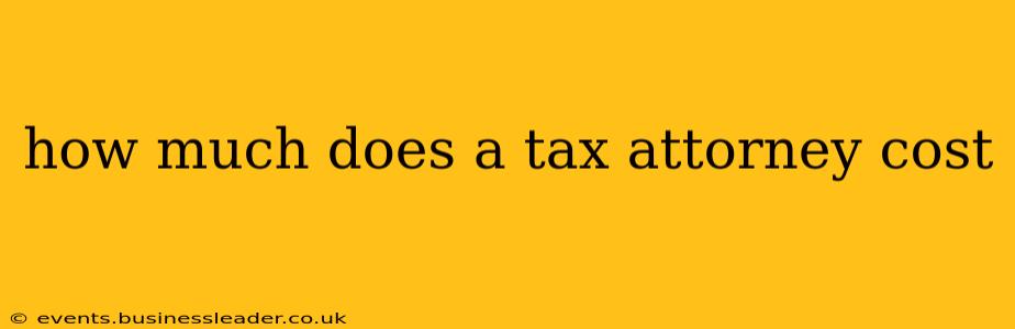 how much does a tax attorney cost