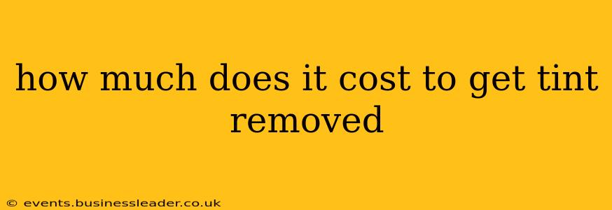 how much does it cost to get tint removed