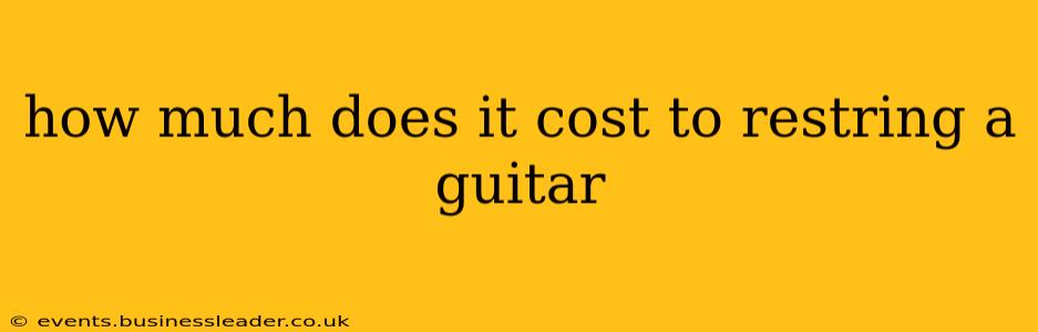 how much does it cost to restring a guitar