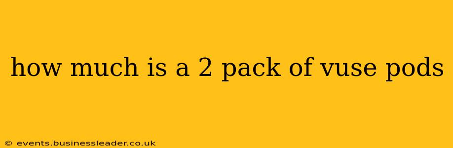 how much is a 2 pack of vuse pods