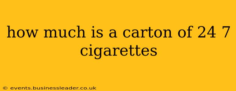 how much is a carton of 24 7 cigarettes