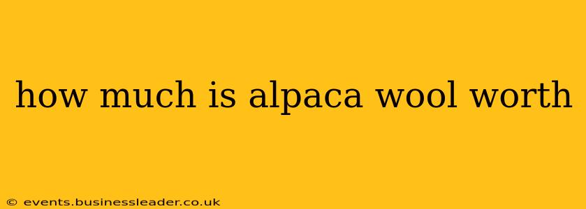 how much is alpaca wool worth
