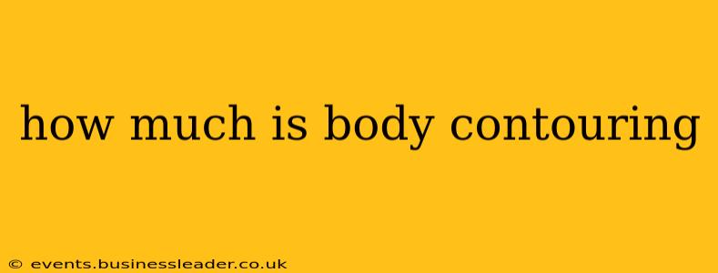 how much is body contouring