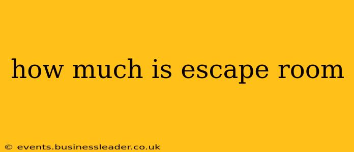 how much is escape room
