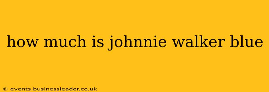 how much is johnnie walker blue