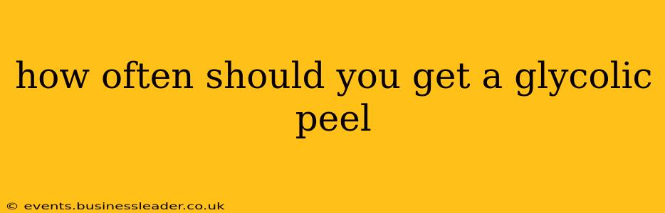 how often should you get a glycolic peel