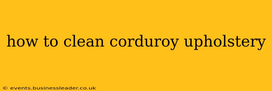 how to clean corduroy upholstery