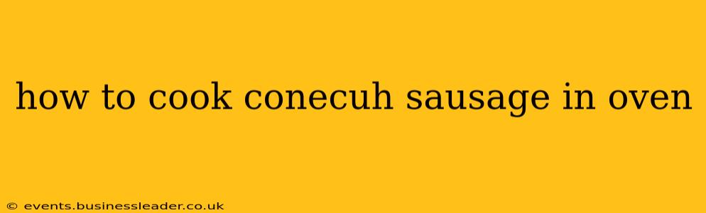 how to cook conecuh sausage in oven