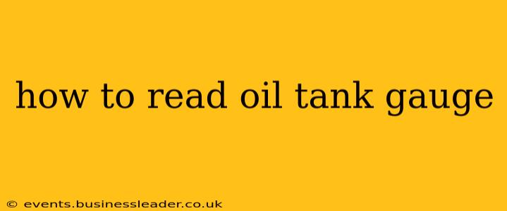 how to read oil tank gauge