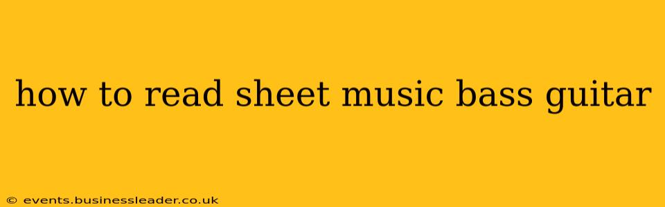 how to read sheet music bass guitar