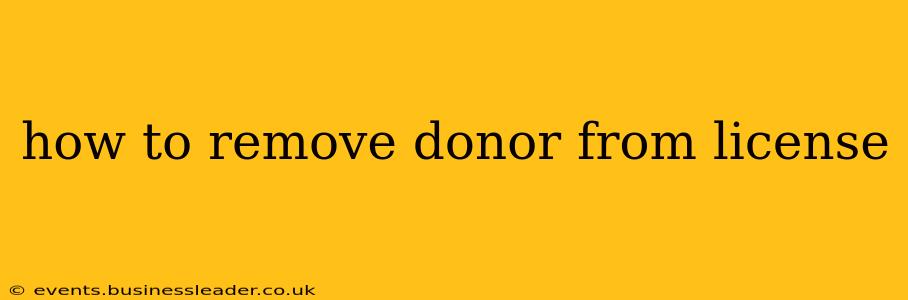 how to remove donor from license