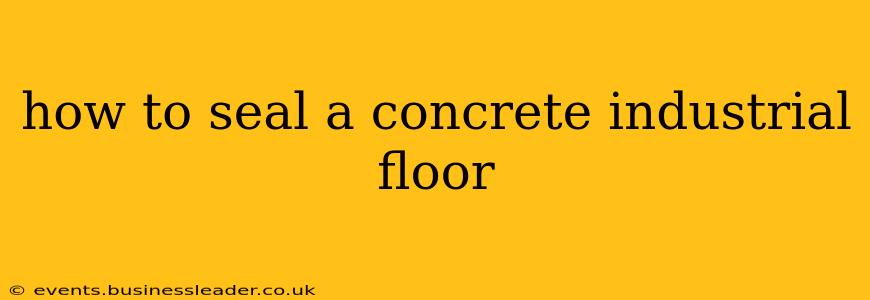 how to seal a concrete industrial floor