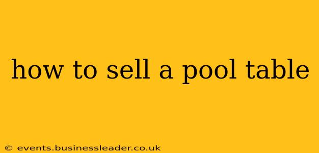 how to sell a pool table