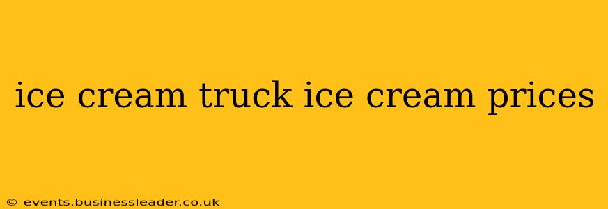 ice cream truck ice cream prices