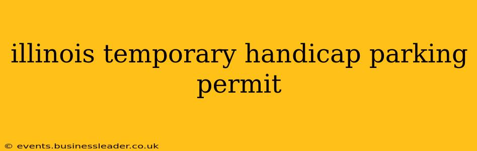 illinois temporary handicap parking permit