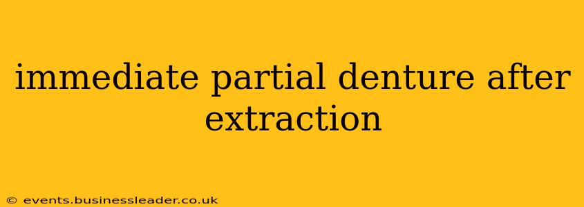 immediate partial denture after extraction