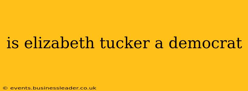 is elizabeth tucker a democrat