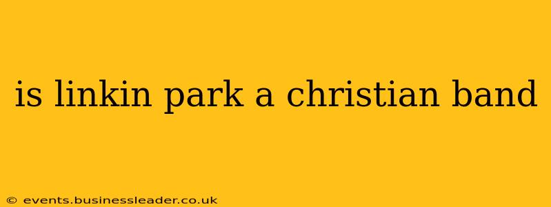 is linkin park a christian band