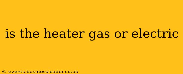is the heater gas or electric