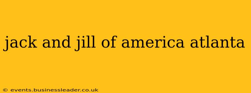 jack and jill of america atlanta