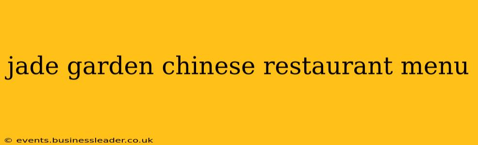 jade garden chinese restaurant menu
