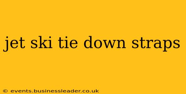 jet ski tie down straps